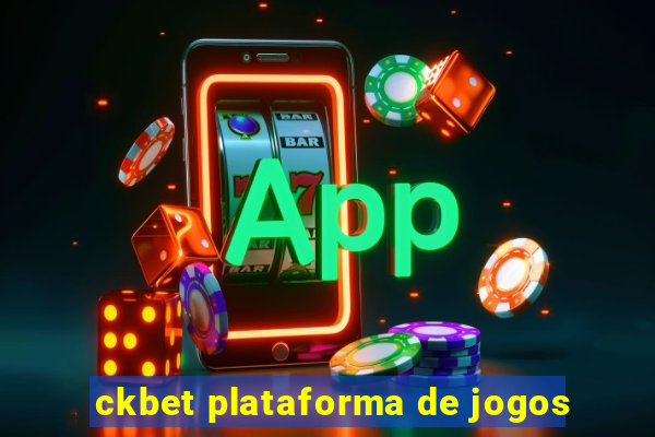 ckbet plataforma de jogos